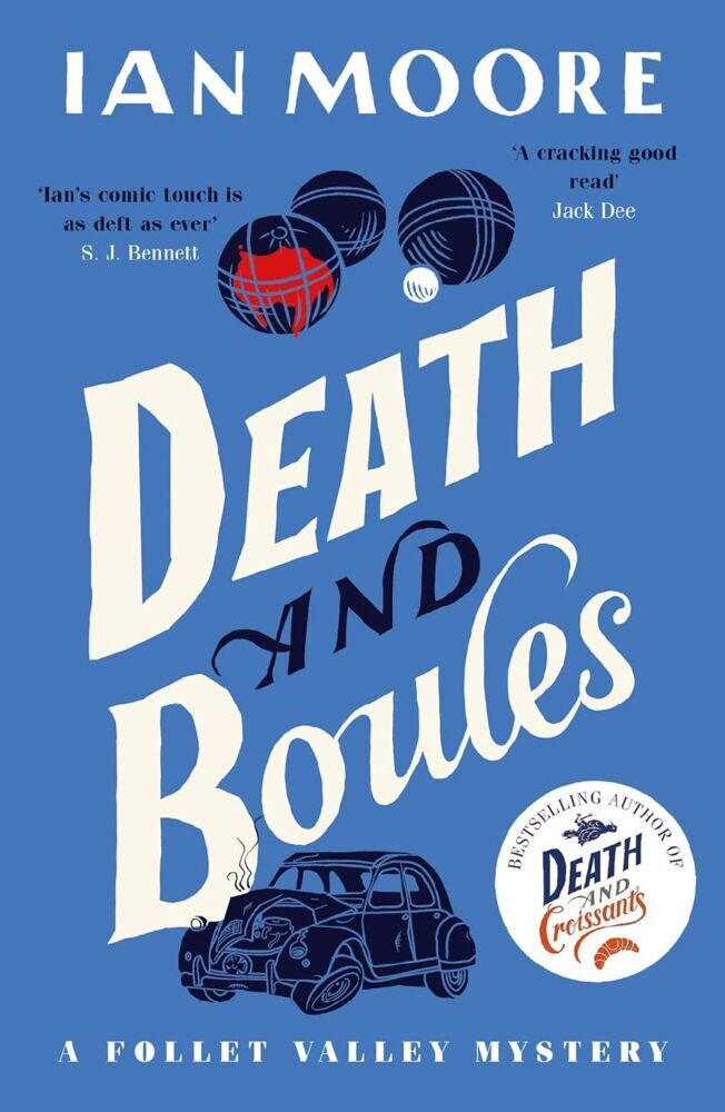 Death and Boules (Ian Moore)