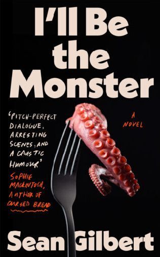 I'll Be the Monster (Sean Gilbert)