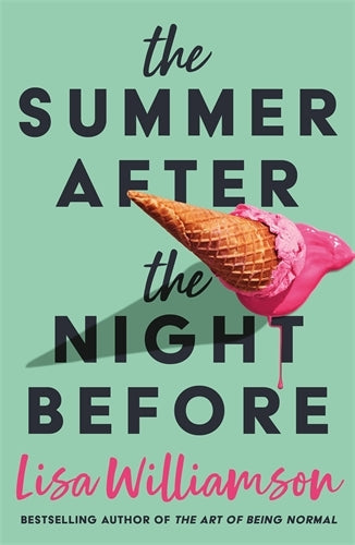 The Summer After the Night Before (Lisa Williamson)