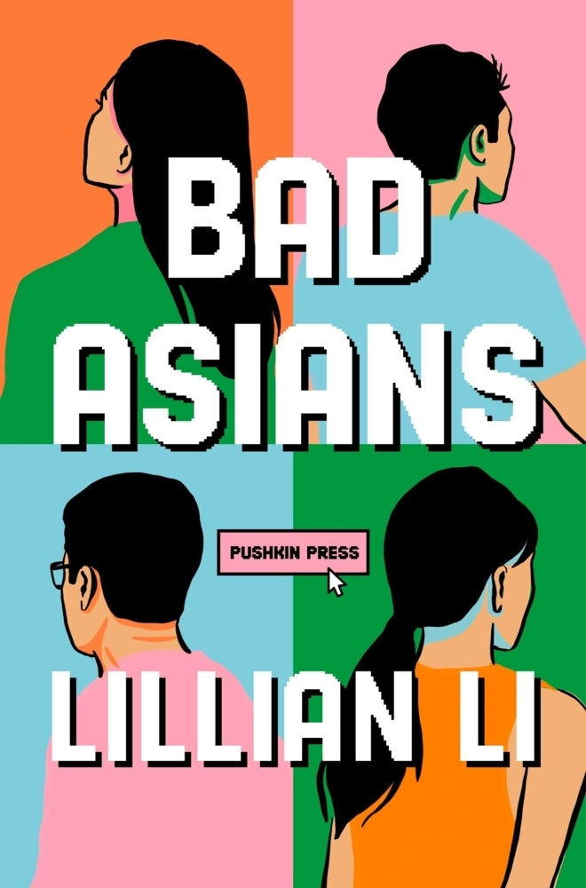 Bad Asians (Lillian Li)
