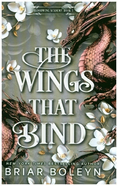 The Wings That Bind (Standard Edition) (Briar Boleyn)