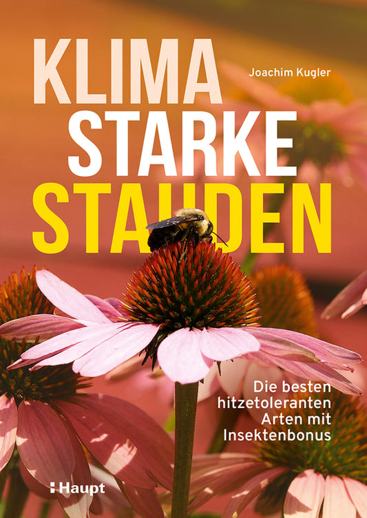 Klimastarke Stauden (Joachim Kugler)