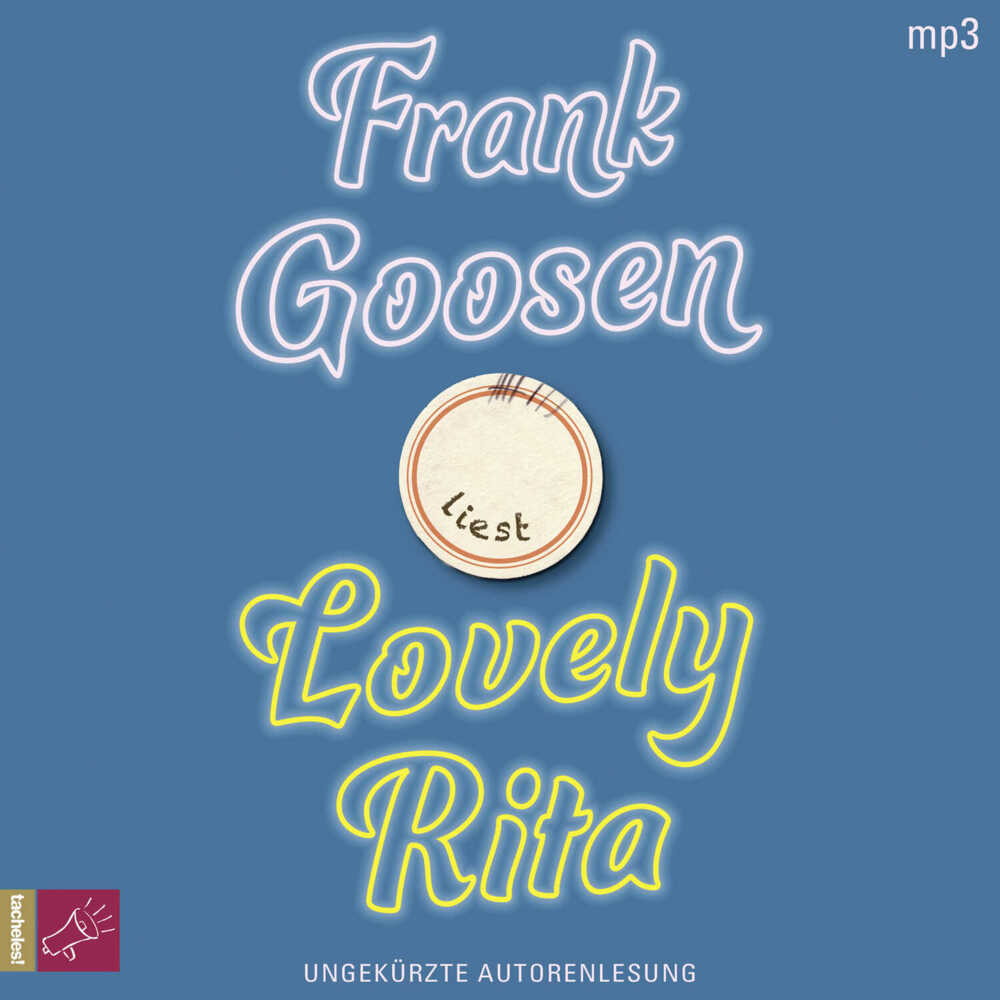 Lovely Rita, 1 Audio-CD, 1 MP3 (Frank Goosen)