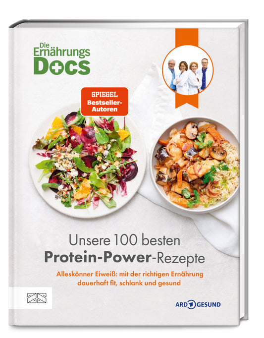 Die Ernährungs-Docs - Unsere 100 besten Protein-Power-Rezepte (Matthias Riedl)