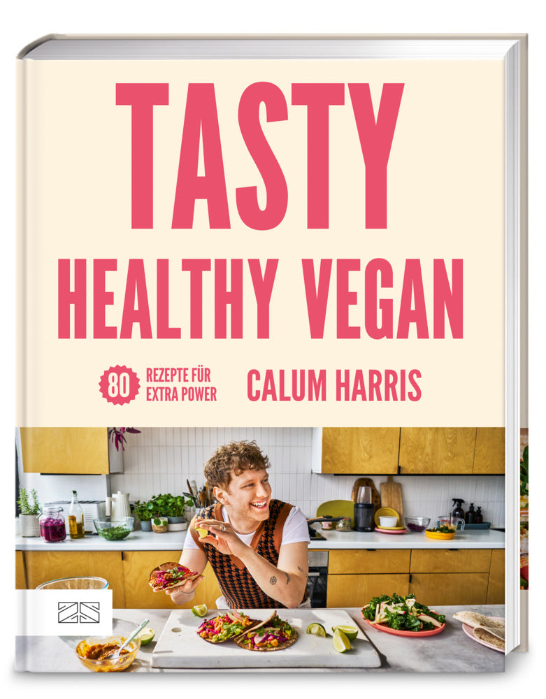 Tasty Healthy Vegan (Calum Harris)