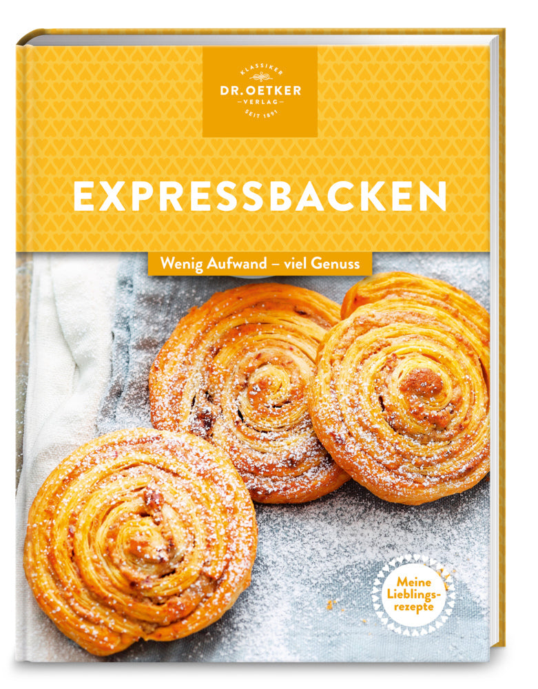 Meine Lieblingsrezepte: Expressbacken (Dr. Oetker Verlag)