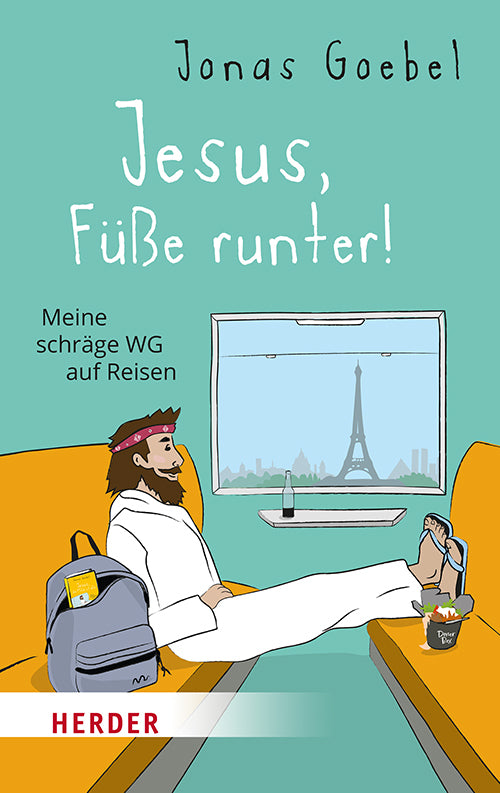 Jesus, Füße runter! (Jonas Goebel)