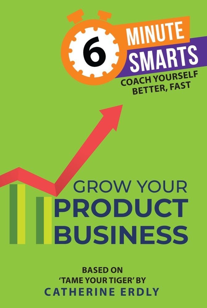 Grow Your Product Business (Catherine Erdly)