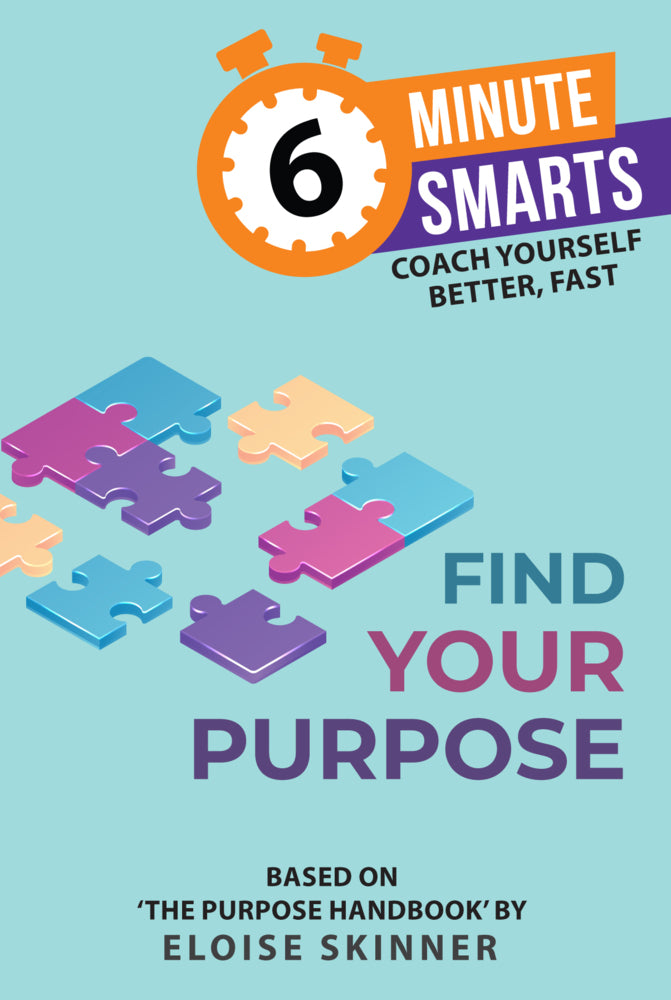 Find Your Purpose (Eloise Skinner)