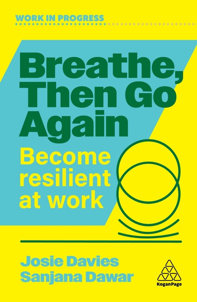 Breathe, Then Go Again (Josie Davies)