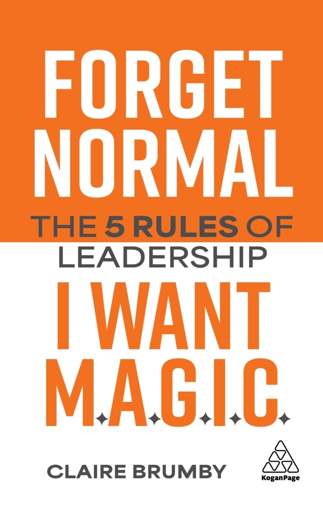 Forget Normal - I Want Magic (Claire Brumby)
