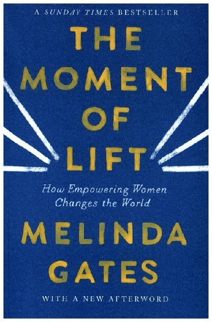 The Moment of Lift (Melinda French Gates)