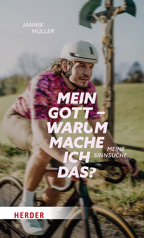 Mein Gott, warum mache ich das? (Jannik Müller)