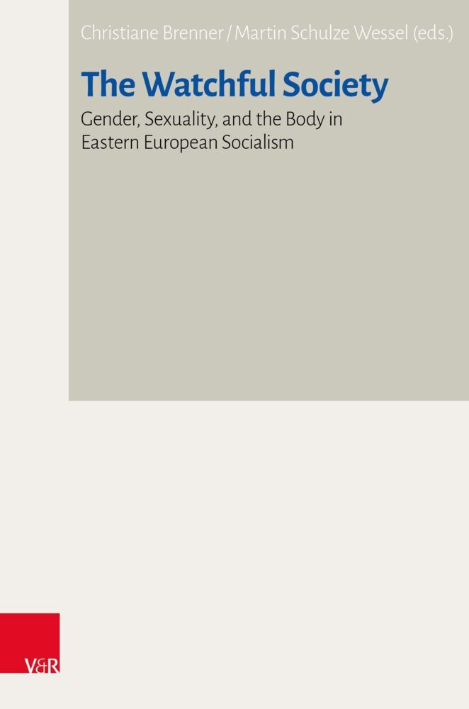 The Watchful Society (Christiane Brenner)