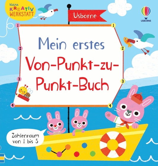 Kleine Kreativ-Werkstatt - Mein erstes Von-Punkt-zu-Punkt-Buch (Matthew Oldham)