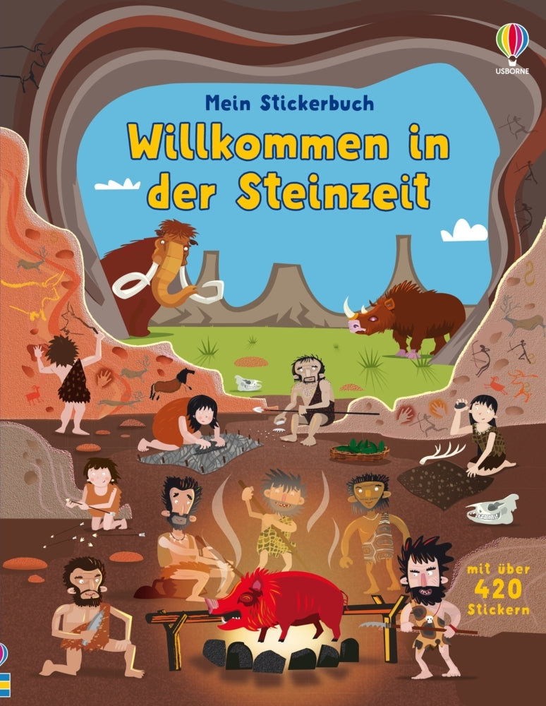 Mein Stickerbuch: Willkommen in der Steinzeit (Fiona Watt)