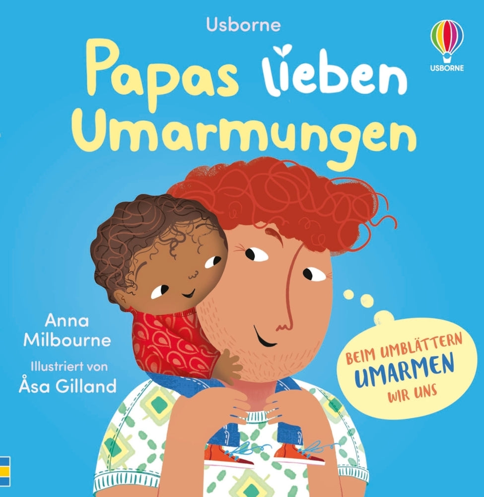 Papas lieben Umarmungen (Anna Milbourne)
