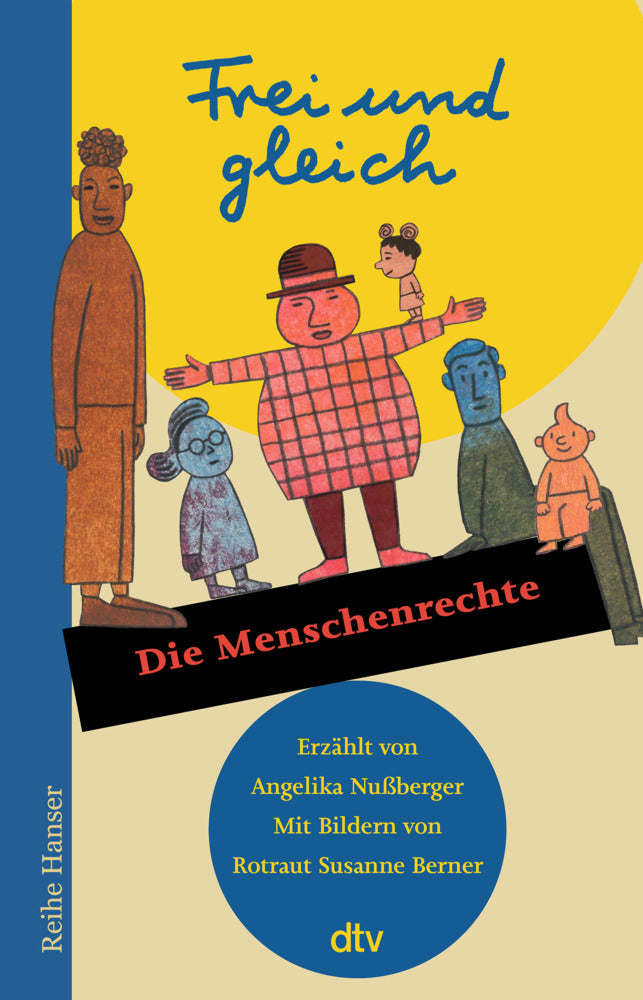 Frei und gleich - Die Menschenrechte (Angelika Nußberger)