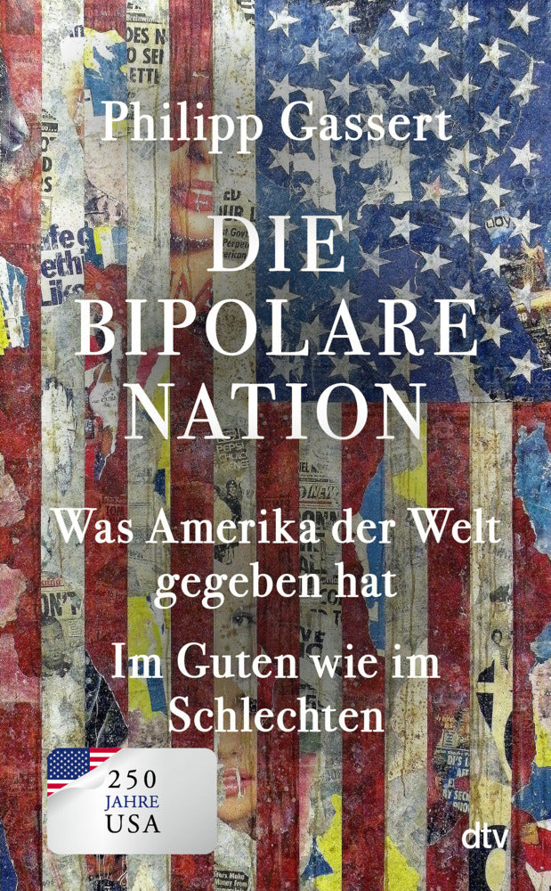 Die bipolare Nation (Philipp Gassert)