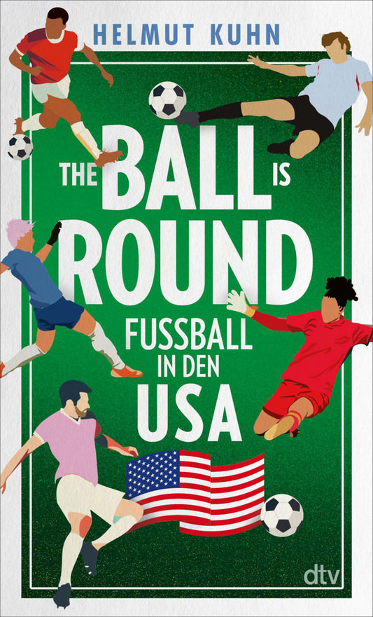 The Ball is Round (Helmut Kuhn)