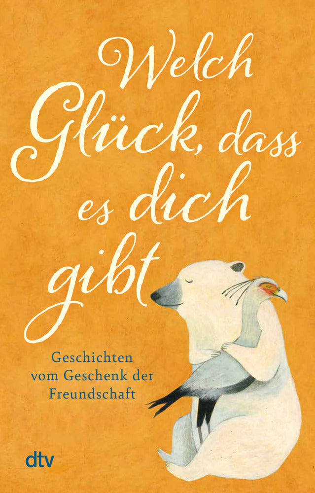 Welch Glück, dass es dich gibt (Karoline Adler)