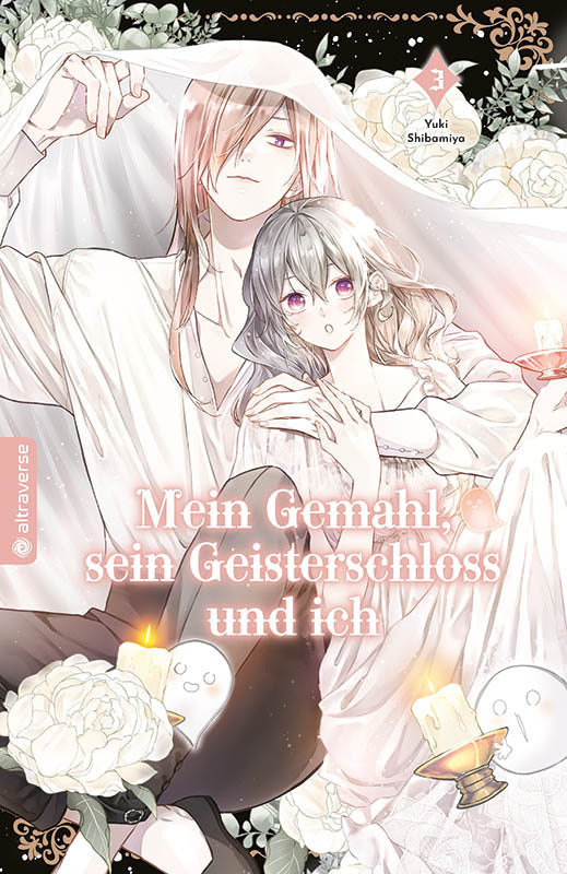 Mein Gemahl, sein Geisterschloss und ich 03 (Yuki Shibamiya)