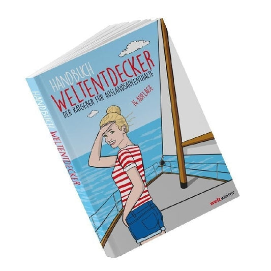 Handbuch Weltentdecker. Der Ratgeber für Auslandsaufenthalte (Thomas Terbeck)