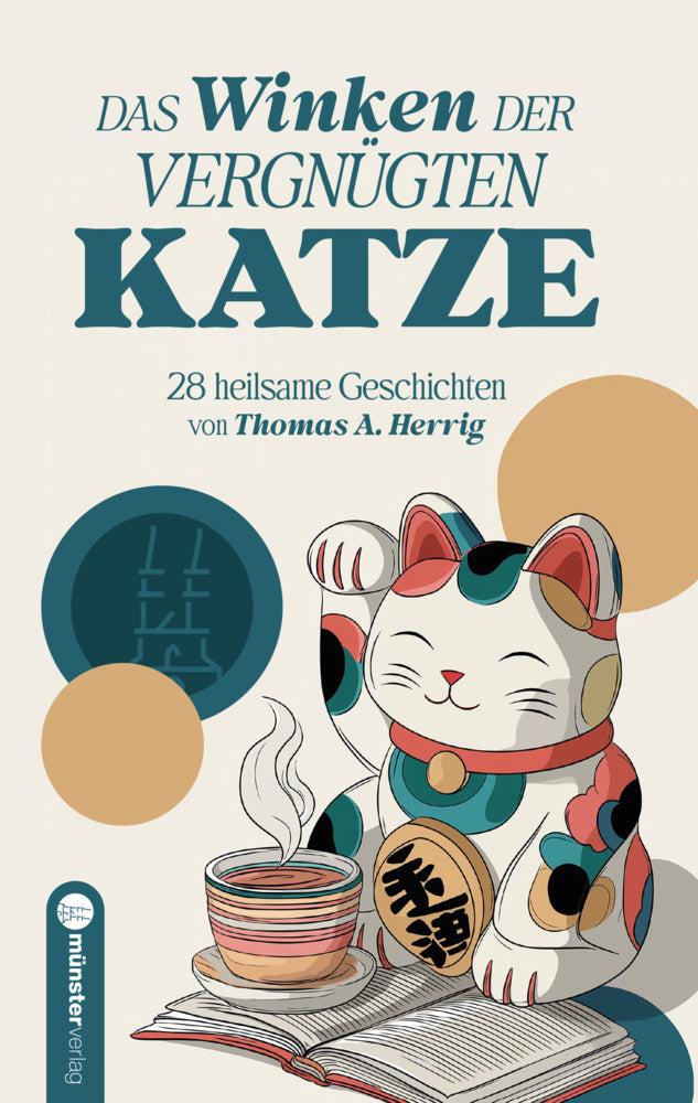 Das Winken der vergnügten Katze (Thomas A. Herrig)
