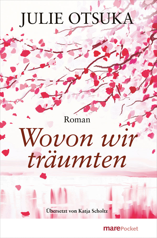 Wovon wir träumten (Julie Otsuka)