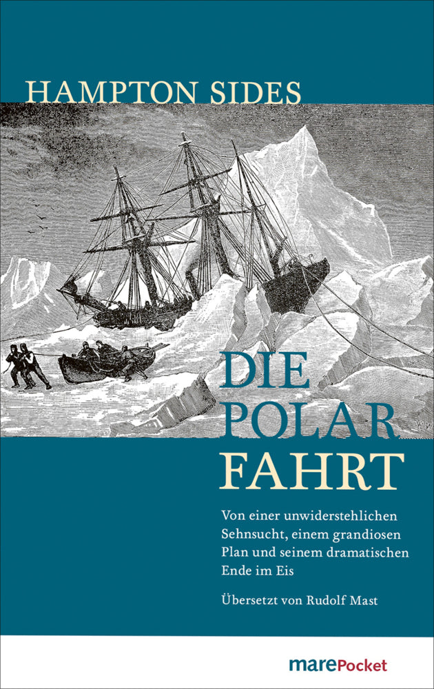 Die Polarfahrt (Hampton Sides)