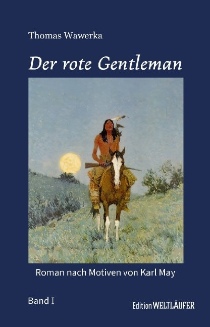 Der rote Gentleman Band I (Thomas Wawerka)
