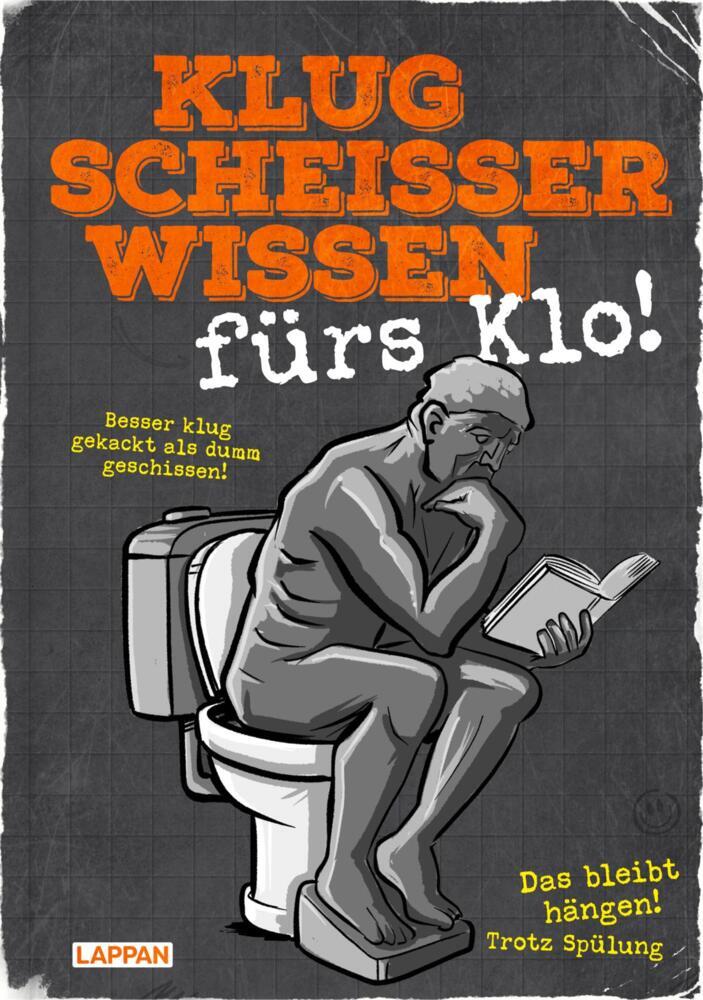 Klugscheißerwissen fürs Klo (K. Ackermann)