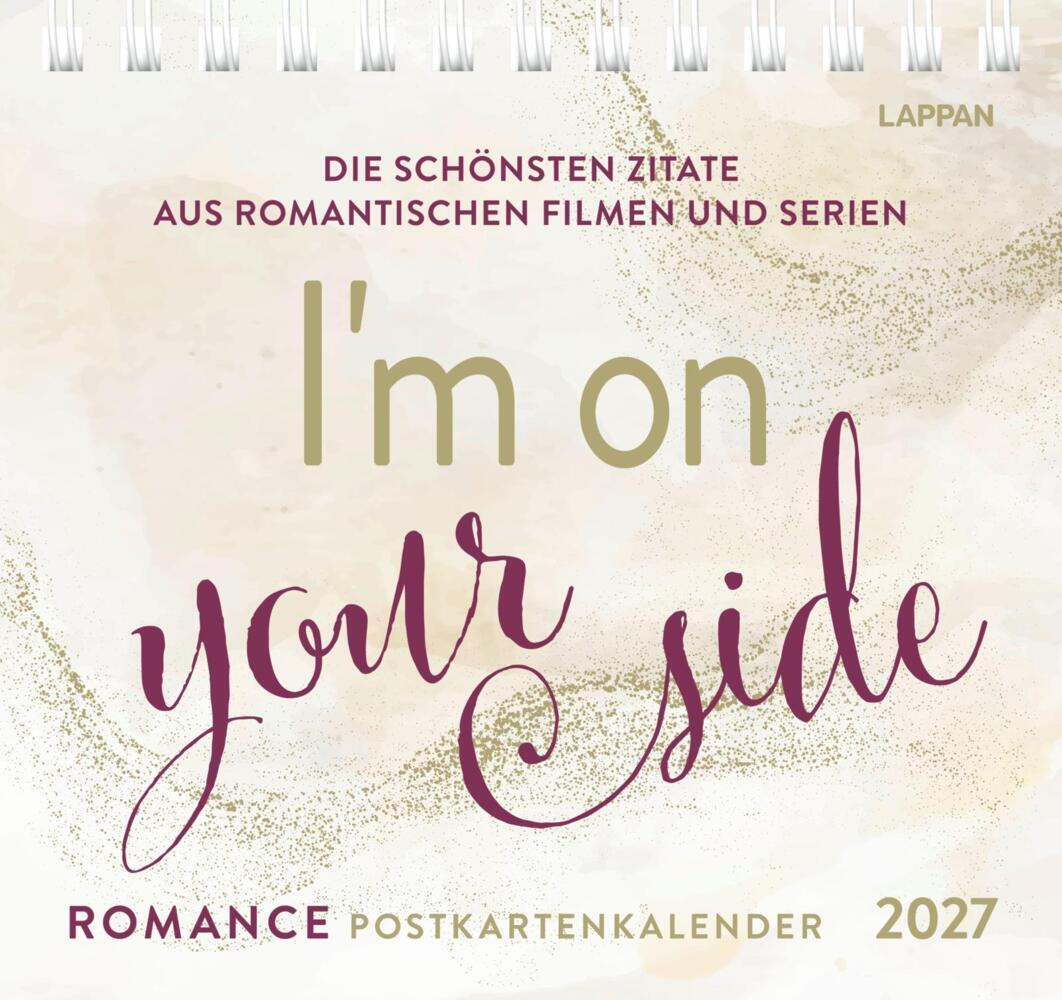 Romance-Postkartenkalender 2027 - I'm on your side (Lappan Verlag)