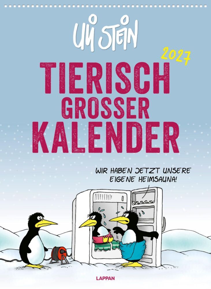 Uli Stein Tierisch großer Kalender 2027: Monatskalender für die Wand im Großformat (Uli Stein)
