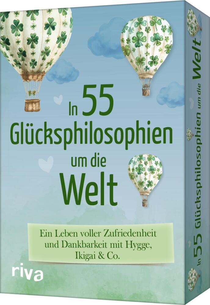 In 55 Glücksphilosophien um die Welt (Riva Verlag)