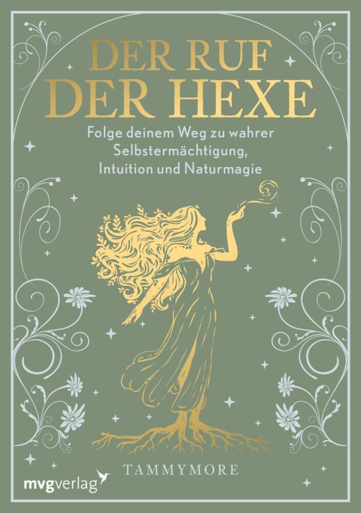 Der Ruf der Hexe (Tammy Mattausch-Nisar)