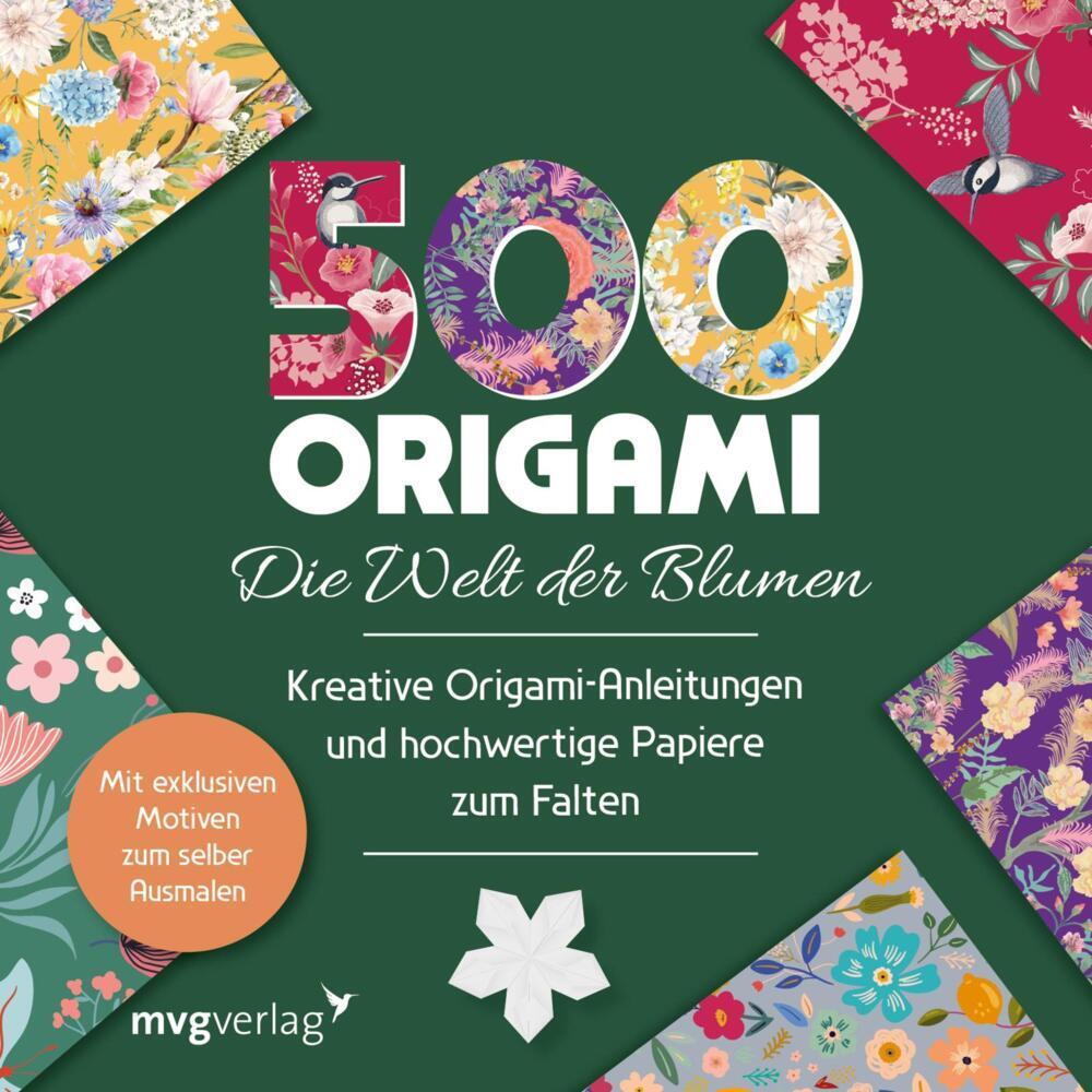 500x Origami - ganz einfach: Die Welt der Blumen (Mvg Verlag)
