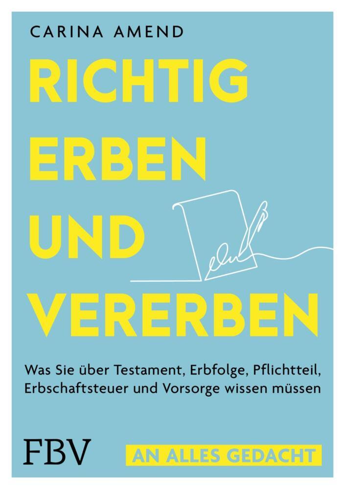 Richtig erben und vererben (Carina Amend)