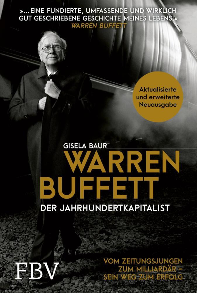 Warren Buffett - Der Jahrhundertkapitalist (Gisela Baur)