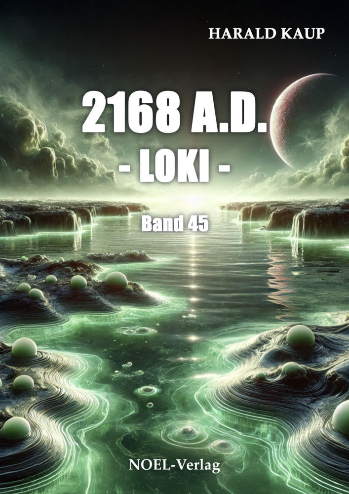 2168 A.D. - Loki - (Harald Kaup)