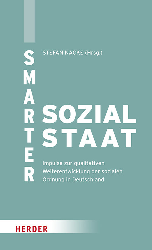 Smarter Sozialstaat (Stefan Nacke)