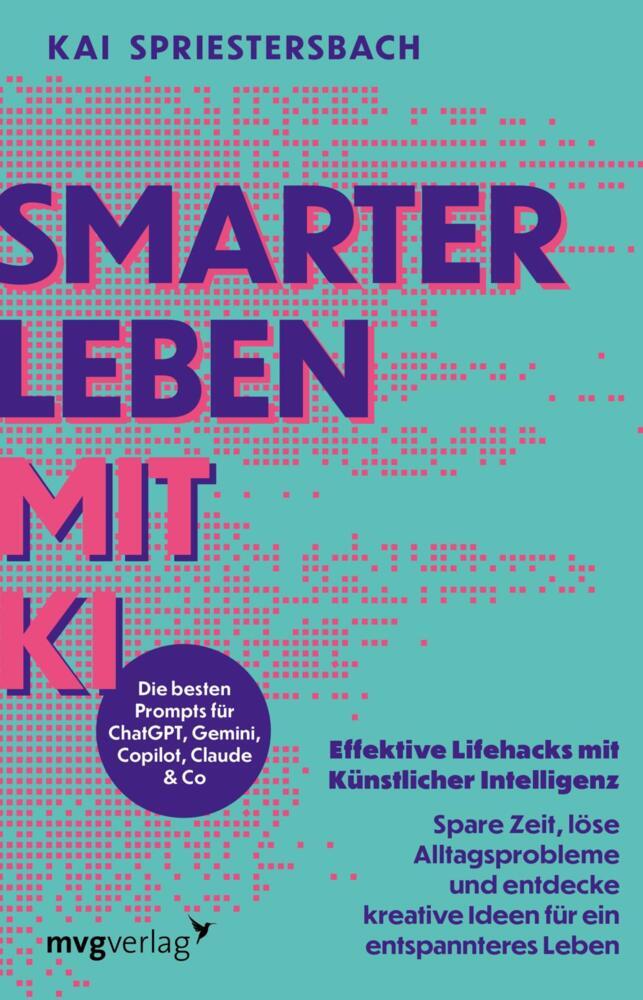 Smarter leben mit KI (Kai Spriestersbach)