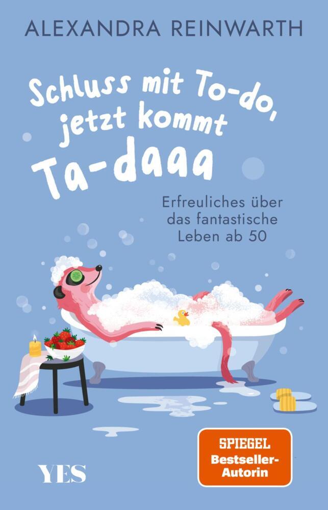 Schluss mit To-do, jetzt kommt Ta-daaa (Alexandra Reinwarth)