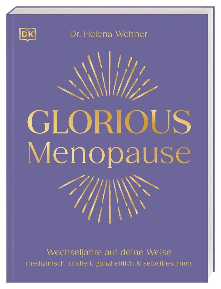 Glorious Menopause (Helena Wehner)