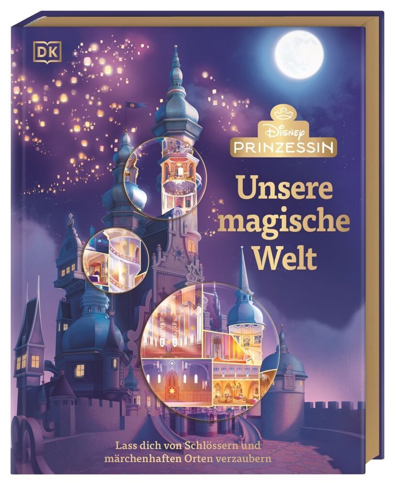Disney Prinzessin: Unsere magische Welt (Laura Gilbert)