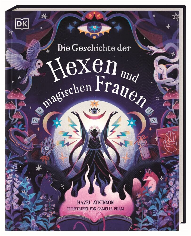Die Geschichte der Hexen und magischen Frauen (Hazel Atkinson)