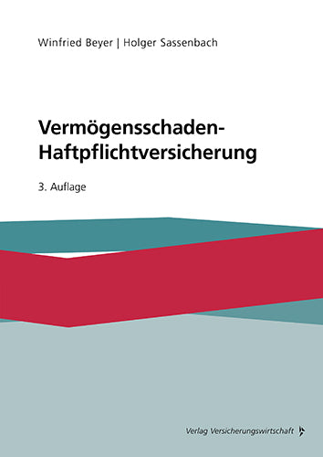 Vermögensschaden-Haftpflichtversicherung (Winfried Beyer)