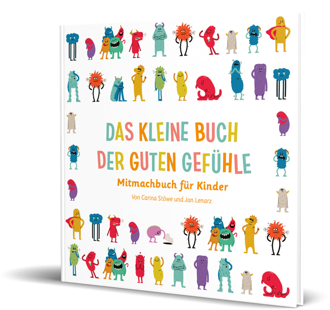 Das kleine Buch der guten Gefühle (Ein Gutes Gefühl)