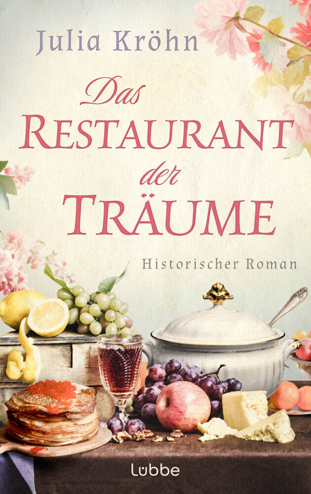 Das Restaurant der Träume (Julia Kröhn)