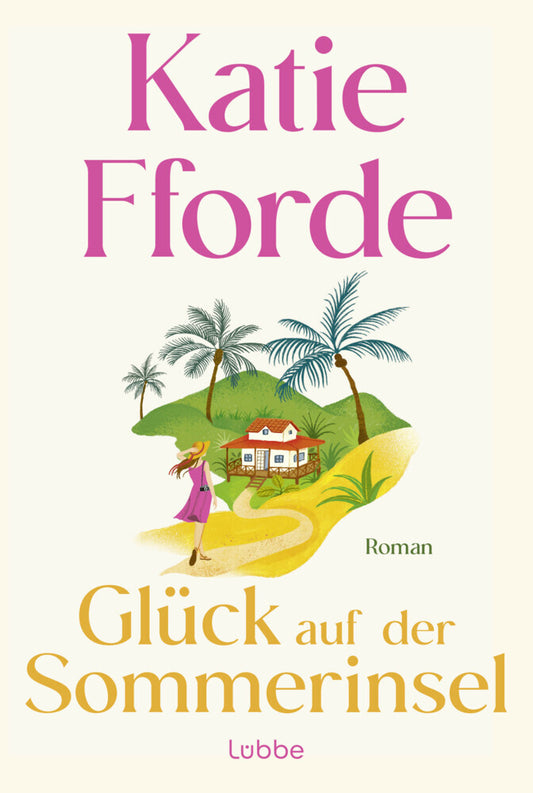 Glück auf der Sommerinsel (Katie Fforde)